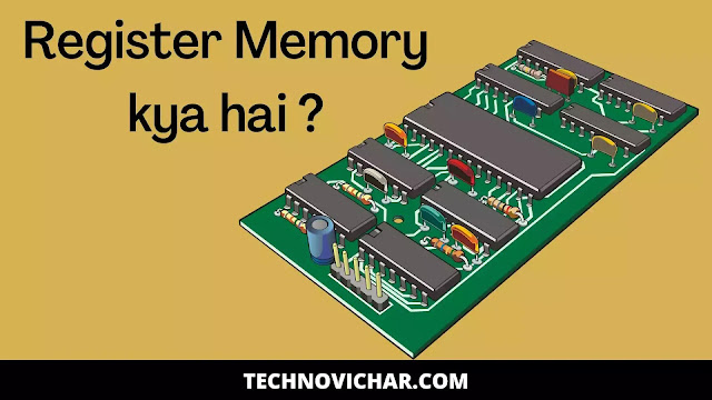 What is Register Memory and Types of Registers