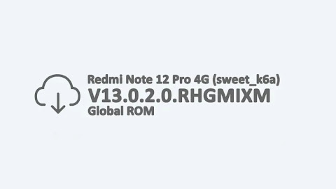 Redmi Note 12 Pro 4G (sweet_k6a) V13.0.2.0.RHGMIXM Global ROM