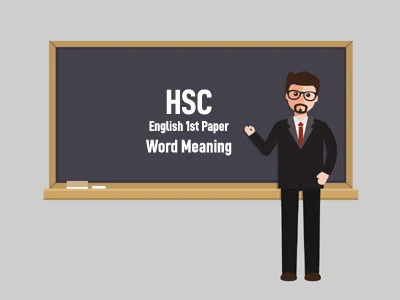 HSC English 1st Paper Word Meaning