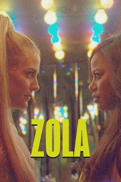 Watch Zola 2020 Full Movie With English Subtitles