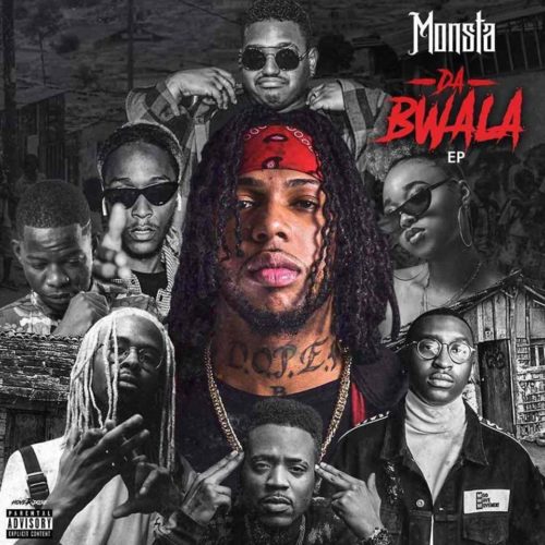 Monsta -Da Bwala [EP COMPLETA 2K19]