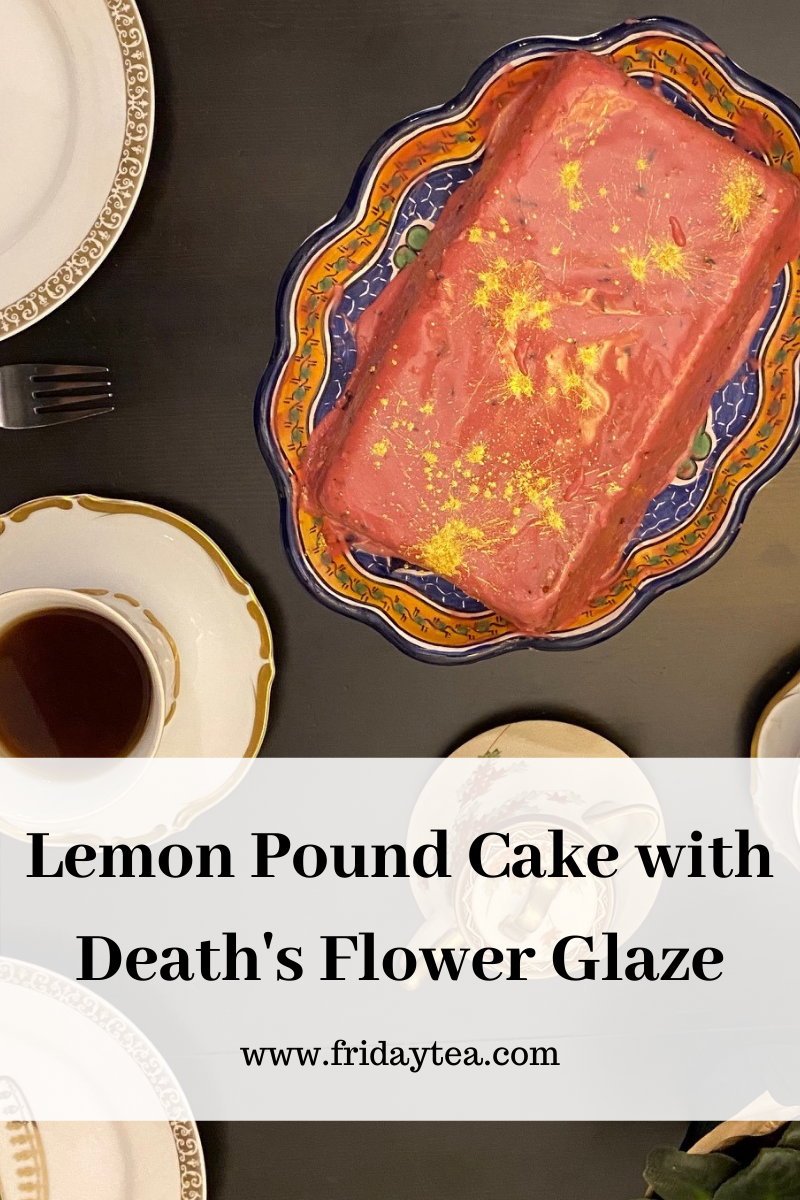 Lemon Pound Cake with Death's Flower Glaze