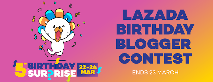 Lazada Birthday Blogger Contest