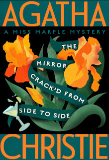 The Mirror Crack’d from Side to Side (A Miss Marple Mystery, 1962) by Agatha Christie