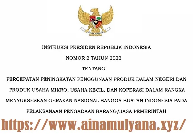 Instruksi Presiden Inpres Nomor 2 Tahun 2022