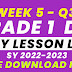 WEEK 5 GRADE 1 DAILY LESSON LOG Q3