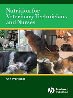 Nutrition for Veterinary Technicians and Nurses by Ann Wortinger PDF