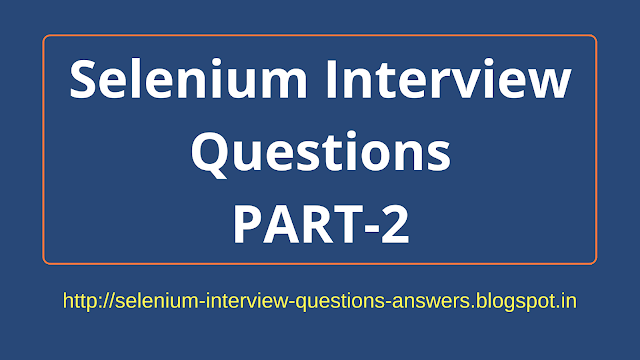 http://selenium-interview-questions-answers.blogspot.in