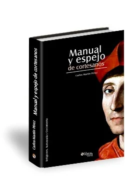 Manual y espejo de cortesanos