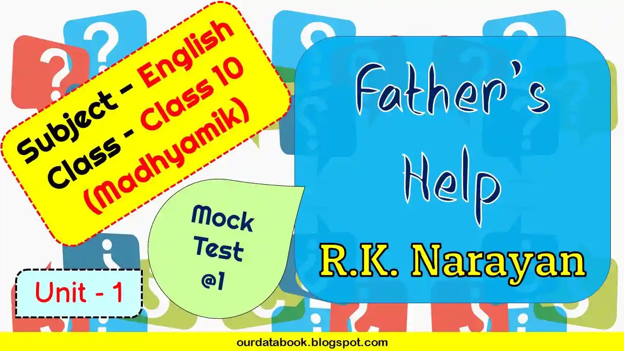 Father's Help MCQ Mock Test