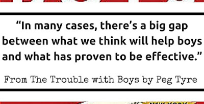 The Trouble with Boys by Peg Tyre