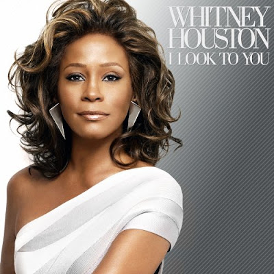 Whitney Houston New Album ‘I Look To You&rsquo