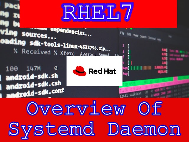 Overview Of Systemd Service RHEL7