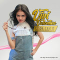 Lirik Lagu Vivi Valentine - Siapa Takut