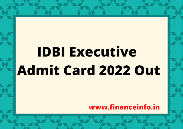 IDBI Executive Admit Card Out