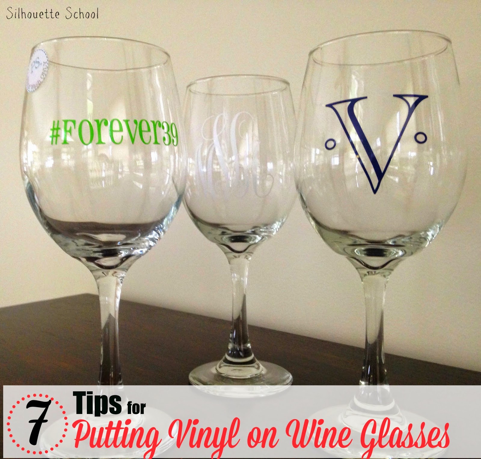 Putting Vinyl On Wine Glasses 7 Tips For Success Silhouette School