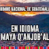 Himno Nacional de Guatemala en idioma Q’anjob’al