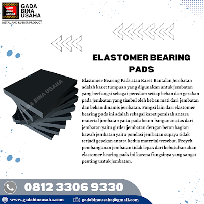 Karet Elastomer Bantalan Jembatan Termurah