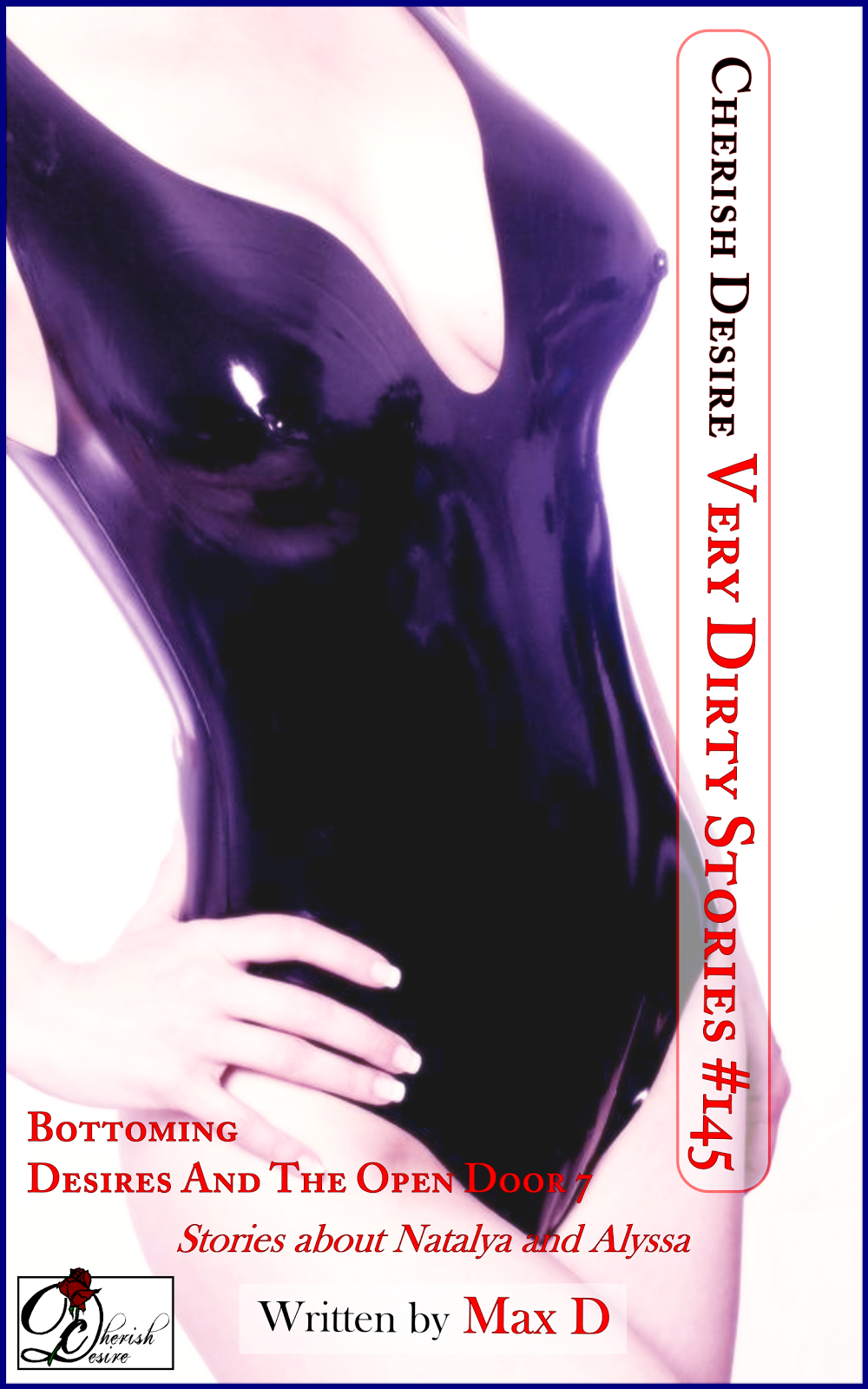 Cherish Desire: Very Dirty Stories #145, Max D, erotica