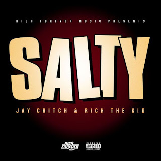 download MP3 Rich Forever, Rich The Kid & Jay Critch – Salty – Single itunes plus aac m4a mp3