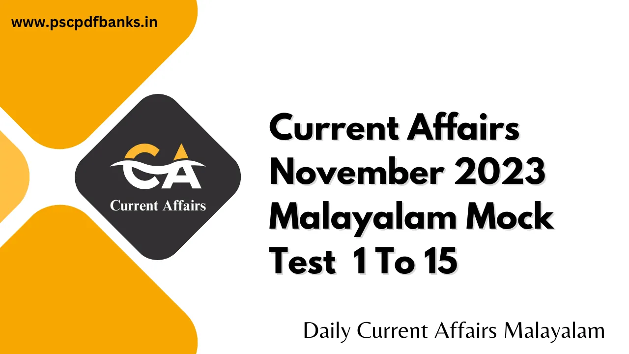 Current Affairs November 2023 Malayalam Mock Test  1 To 15