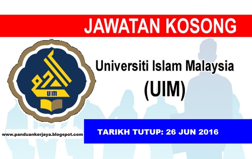 Jawatan Kosong Terbaru di Universiti Islam Malaysia (UIM 