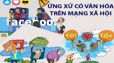  “BỘ QUY TẮC ỨNG XỬ TRÊN MẠNG XÃ HỘI” – CẦN HIỂU ĐÚNG, HIỂU ĐỦ