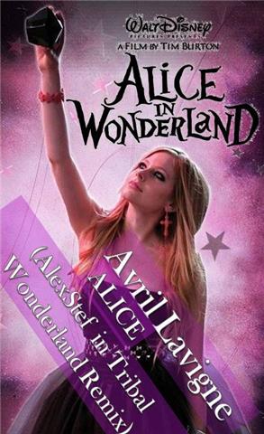 Avril Lavigne ALICE AlexStef in Tribal Wonderland Remix 