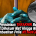 INILAH Permintaan TERAKHIR Banduan Bakal Dihukum Mati Hingga Mampu Membuatkan Polis MENANGIS...