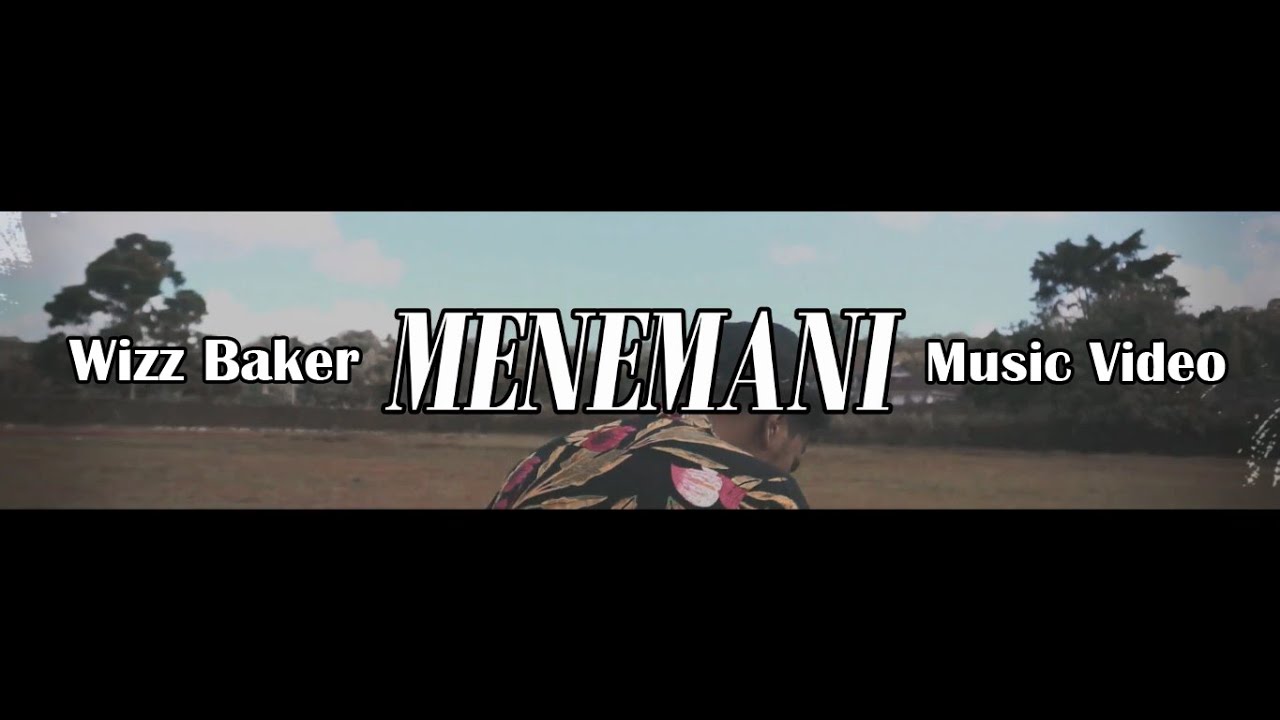 Wizz Baker - Menemani Chord