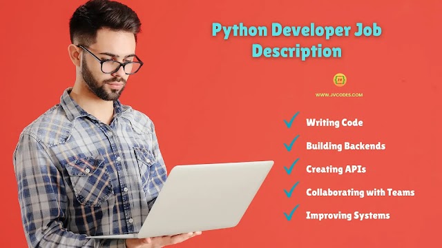 Python Developer Job Description: Key Responsibilities, Skills, and Career Insights