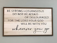 sign be strong and courageous