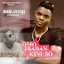  [MUSIC] Holartunji - OMO IBADAN KINI SO 