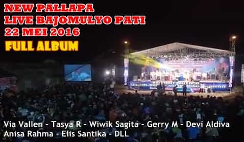 Download New Pallapa live Bajomulyo Pati  New Pallapa Bajomulyo Pati 2016 Full Album