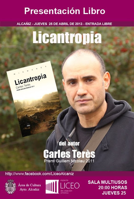 Carles Terés Bellés, licantropia
