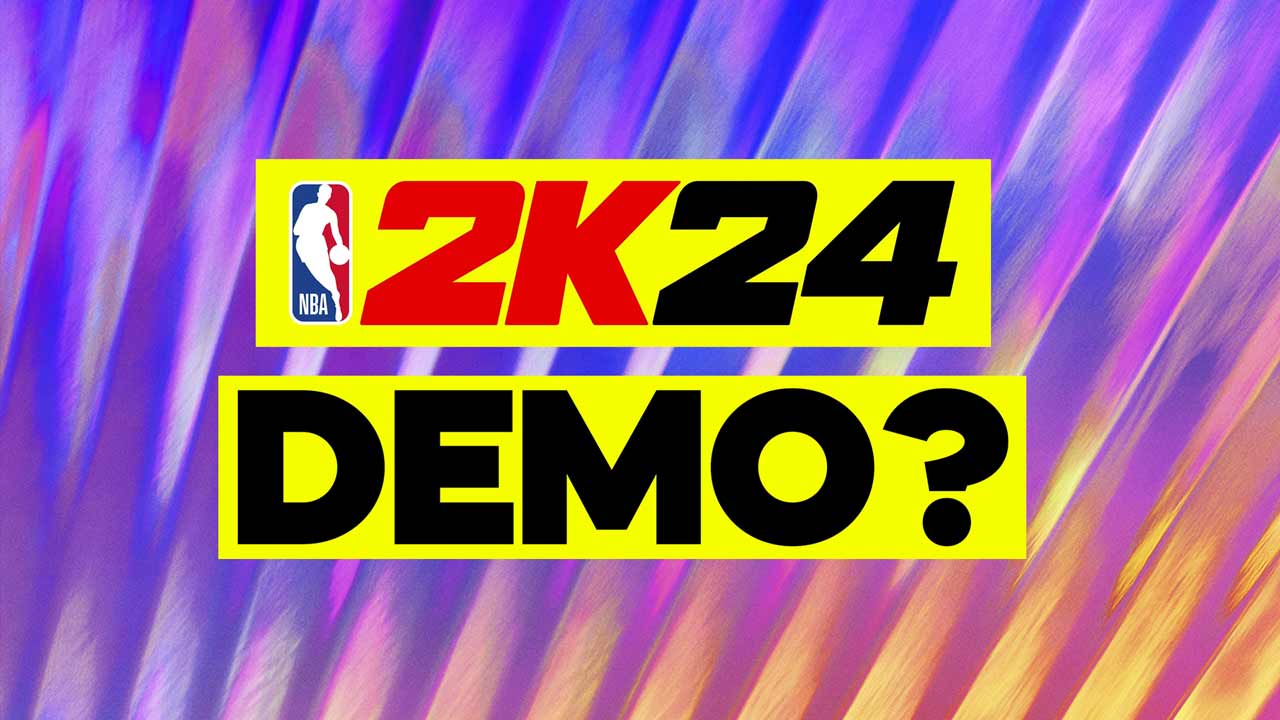 Will NBA 2K24 Have a Demo?