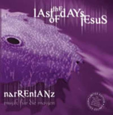 The Last Days Of Jesus - Narrentanz [1999]