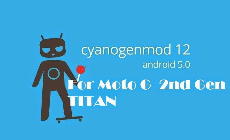 cyanogenmod12-android-lollipop-motorola-moto-g2-2nd-gen-titan