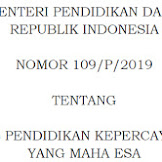 Kepmendikbud RI Nomor 109/P/2019 tentang Penelaah Buku Teks Pendidikan Kepercayaan Terhadap Tuhan Yang Maha Esa 