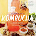 The Big Book of Kombucha: Brewing, Flavoring, and Enjoying the Health Benefits of Fermented Tea Paperback – March 8, 2016 PDF