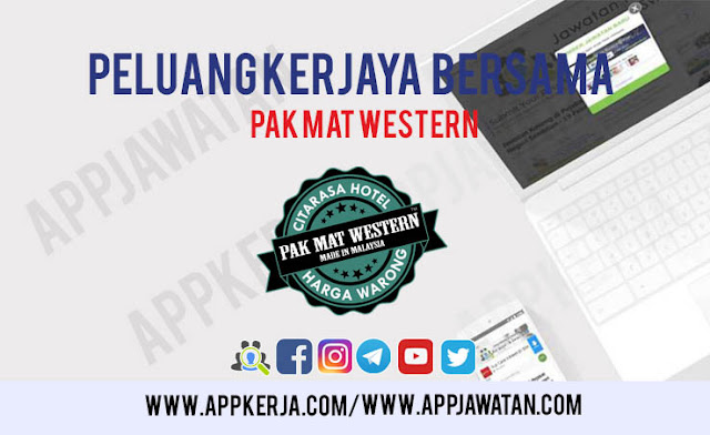 Jawatan Kosong di Pak Mat Western