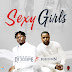 [MUSIC] "DJ XCLUSIVE ft RUNTOWN - SEXY GIRLS"