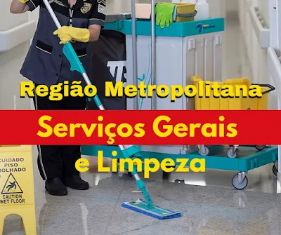 Serviços Gerais e Limpeza: Confira Novas Vagas de Emprego em Porto Alegre e Região Metropolitana