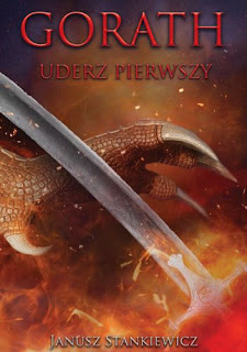 „Gorath. Uderz pierwszy” – Janusz Stankiewicz