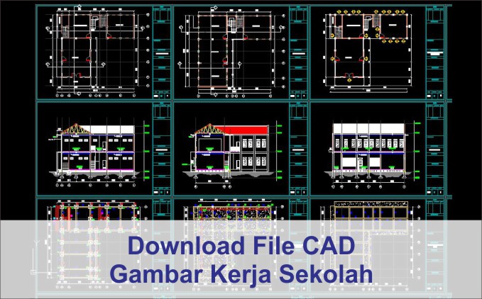 Download gambar kerja sekolah file autocad