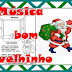 MÚSICAS DE NATAL PARA IMPRIMIR