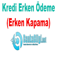 Kredi Erken Ödeme 