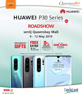 Huawei P30 roadshow at senQ Digital Station @ QueensbayMall (9 May - 12 May 2019)
