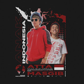 Atta Halilintar - Anak Indonesia (feat. Masgib) MP3