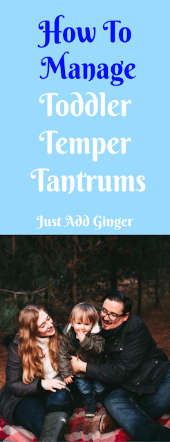 pinterest pin image from just add ginger - how to manage temper tantrums